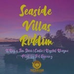 cover: Tim Starr|K.kay|Krystal Khayne|Ted Ganung|Coolie - Seaside Villas Riddim