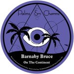 cover: Barnaby Bruce - On The Continent EP