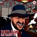 cover: Fatloaf - Big Daddy EP