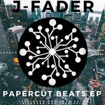 cover: J-fader - Papercut Beats EP