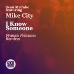 cover: Sean Mccabe|Mike City - I Know Someone