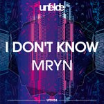 cover: Mryn - I Don't Know