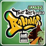 cover: Various - Funk Bananas Vol 3 (Explicit)