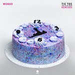 cover: Blak Trash|Wongo - Tic Toc (Remixes) (Explicit)