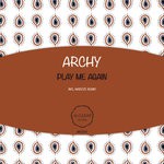 cover: Archy - Play Me Again