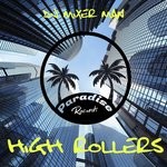 cover: Dj Mixer Man - High Rollers