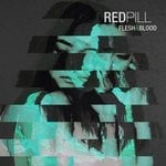 cover: Redpill - Flesh & Blood