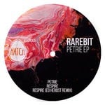 cover: Rarebit - Petrie EP