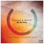 cover: Axxound|Melchi - We Are Free