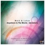 cover: Mark & Lukas - Anywhere In The World/Adventure