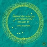 cover: M.f.s: Observatory - Bailando