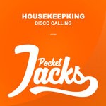 cover: Housekeepking - Disco Calling