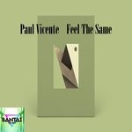 cover: Paul Vicente - Feel The Same