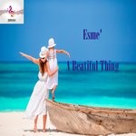 cover: Esme' - A Beatiful Thing