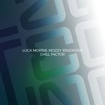 cover: Luca Morris|Mozzy Rekorder - Chill Factor