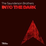 cover: The Saunderson Brothers - Into The Dark