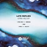 cover: Late Replies - Otra Vez EP