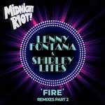 cover: Lenny Fontana|Shirley Lites - Fire (Remixes Part 2)