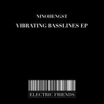 cover: Ninohengst - Vibrating Basslines EP