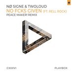 cover: No Signe & Twoloud|Rell Rock - No Fcks Given