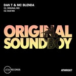 cover: Dan T|Mc Blenda - Original Sound Boy