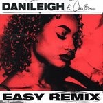 cover: Chris Brown|Danileigh - Easy (Remix)