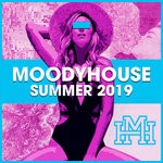 cover: Various - MoodyHouse Summer 2019