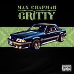 cover: Max Chapman - Gritty