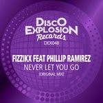 cover: Fizzikx|Phillip Ramirez - Never Let You Go