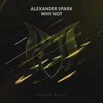 cover: Alexander Spark - Why Not