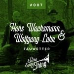 cover: Hans Wachsmann & Wolfgang Lohr - Tauwetter