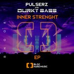 cover: Durky Bass & Pulserz - Inner Strenght