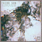 cover: Third Son - See Things In The Seed