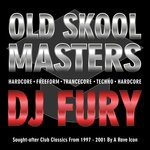 cover: Dj Fury - Old Skool Masters