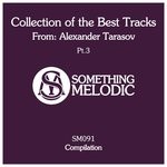 cover: Alexander Tarasov - Collection Of The Best Tracks From: Alexander Tarasov Pt 3