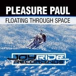 cover: Pleasure Paul - Floating Through Space