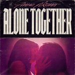 cover: Anna Akana - Alone Together