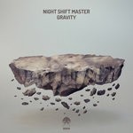 cover: Night Shift Master - Gravity