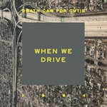 cover: Death Cab For Cutie - When We Drive