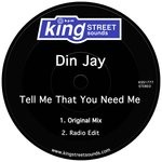 cover: Din Jay - Tell Me That You Need Me