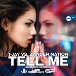 cover: T-jay|Zander Nation - Tell Me