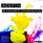 cover: Indepth - A Higher Dimension