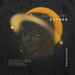 cover: Dubphone - Esther Remastered