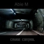 cover: Abie M - Cruise Control