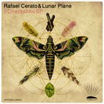 cover: Lunar Plane|Rafael Cerato - Chereshko EP