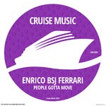 cover: Enrico Bsj Ferrari - People Gotta Move