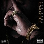 cover: Fat Trel - Finally Free (Explicit)