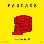 cover: Danilo Secli - Pancake