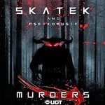 cover: Skatek & Pseikomusic - Murders