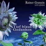 cover: Rainer Granzin - Tief Blaue Gedanken